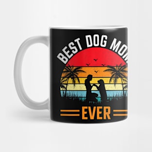 Women Best Dog Mom Ever  Mothers Day Dog Mug